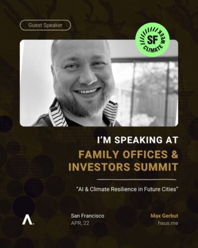 We’re excited to share that our CEO & Founder Max Gerbut will be speaking at SF Climate Week during the Family Offices & Investors Summit on April 22 in San Francisco!

Join us for an insightful discussion on AI & Climate Resilience in Future Cities, exploring how smart, sustainable technologies are shaping the way we build and live.

🎟 Exclusive 50% discount! Use code HausMe50
🔗 http://www.eventbrite.com/e/1041935867227/?discount=HausMe50

Looking forward to an inspiring event and hoping to see you there! 🌍✨

#SFClimateWeek #hausme #AI #climate #sustainability #greentech #innovation